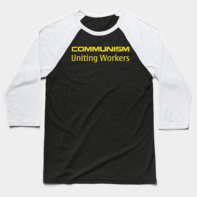 Communism Baseball T-Shirt by Indie Pop